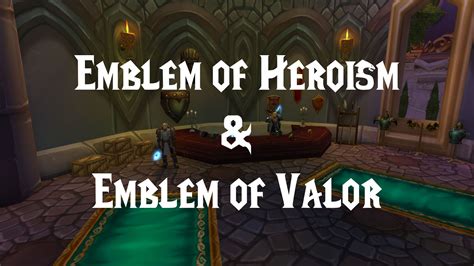 valor to heroism wotlk.